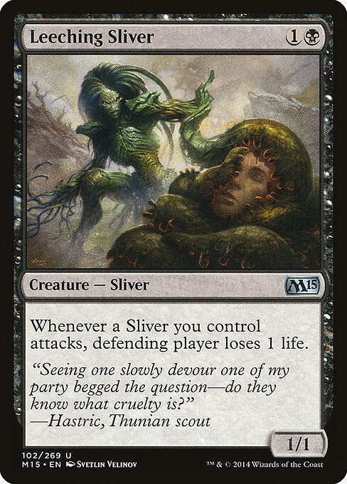 Leeching Sliver
